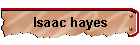 Isaac hayes